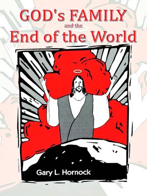 cover image of God's Family and the End of the World